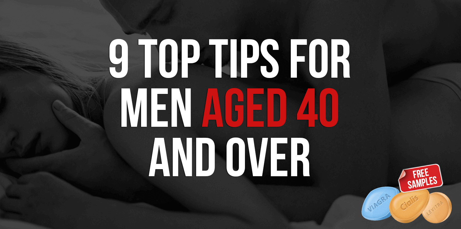 9 Top Tips For Men Aged 40 And Over