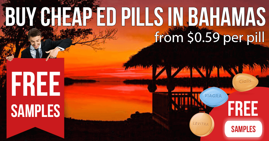 Erectile dysfunction tablets and premature ejaculation pills in the Bahamas